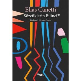 Sözcüklerin Bilinci - Elias Cannetti