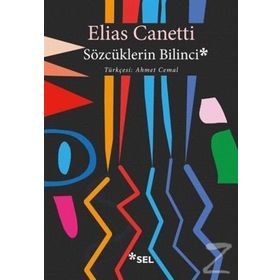 Sözcüklerin Bilinci - Elias Cannetti