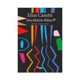 Sözcüklerin Bilinci - Elias Cannetti