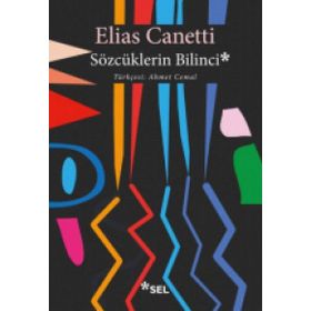 Sözcüklerin Bilinci - Elias Cannetti