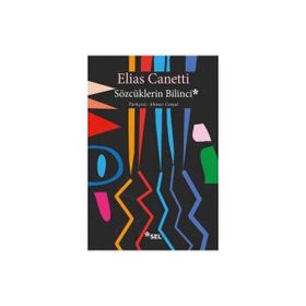 Sözcüklerin Bilinci - Elias Cannetti
