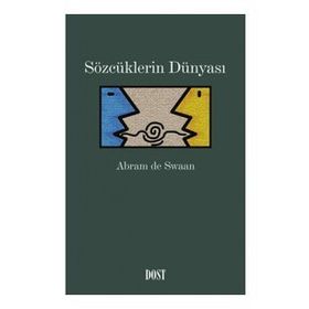 Sözcüklerin Dünyası - Abram De Swaan