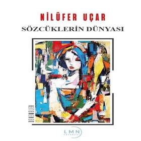 Sözcüklerin Dünyası - Abram De Swaan