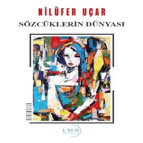 Sözcüklerin Dünyası - Abram De Swaan