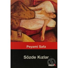 Sözde Kızlar - Peyami Safa