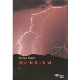 SÖZDEKI KESIK İZI - ALI RIZA GELIRLI