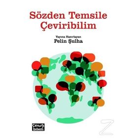 Sözden Temsile Çeviribilim - kollektif