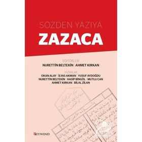Sözden Yazıya Zazaca - Okan Alay