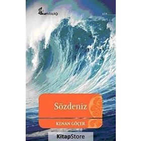 SÖZDENİZ HALITIK ŞİİRLER - KENAN GÖÇER