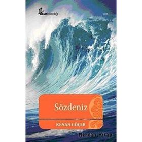 SÖZDENİZ HALITIK ŞİİRLER - KENAN GÖÇER