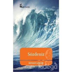 SÖZDENİZ HALITIK ŞİİRLER - KENAN GÖÇER
