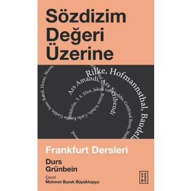 Sözdizim Değeri Üzerine - Durs Grünbein