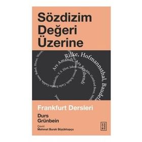 Sözdizim Değeri Üzerine - Durs Grünbein