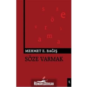 Söze Varmak - Mehmet Emin Bağış