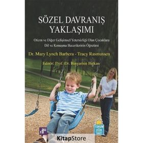 Sözel Davranış Yaklaşımı - Mary Lynch Barbera Tracy Rasmussen