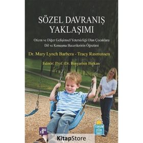 Sözel Davranış Yaklaşımı - Mary Lynch Barbera Tracy Rasmussen