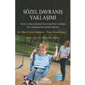Sözel Davranış Yaklaşımı - Mary Lynch Barbera Tracy Rasmussen