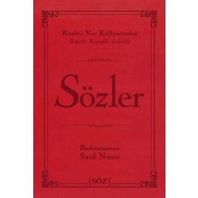 SÖZLER - BEDIÜZZAMAN SAID NURSI