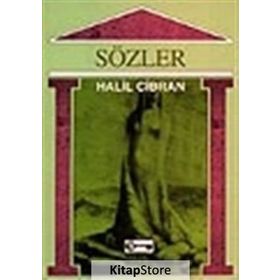 SÖZLER - HALIL CIBRAN