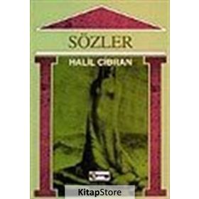 SÖZLER - HALIL CIBRAN