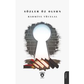 Sözler Öz Olsun - Rahmiye Yücelal