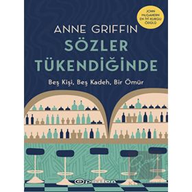 Sözler Tükendiğinde - Anne Griffin - Epsilon Yayınevi