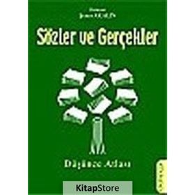 Sözler ve Gerçekler - Şener Akalın