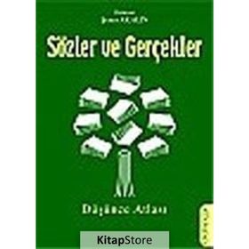 Sözler ve Gerçekler - Şener Akalın