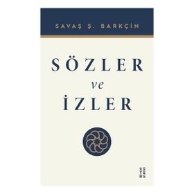 Sözler ve İzler Ketebe Yayınları