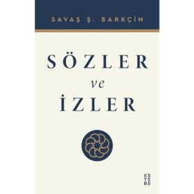 Sözler ve İzler Ketebe Yayınları