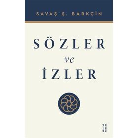 Sözler ve İzler Ketebe Yayınları