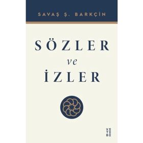 Sözler ve İzler Ketebe Yayınları