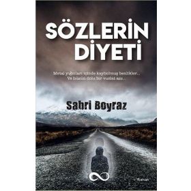 Sözlerin Diyeti - Sabri Poyraz