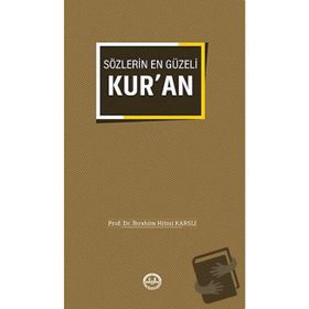 Sözlerin En Güzeli Kuran - Hilmi Karslı