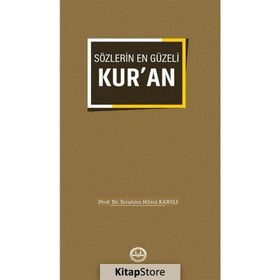 Sözlerin En Güzeli Kuran - Hilmi Karslı