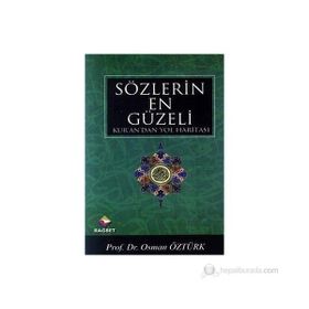 Sözlerin En Güzeli - osman ozturk sair
