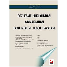 SÖZLEŞME HUKUKUNDAN KAYNAKLANAN TAPU İPTAL VE TESCIL DAVALARI (CILTLI) - AHMET UĞUR TURAN
