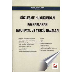 SÖZLEŞME HUKUKUNDAN KAYNAKLANAN TAPU İPTAL VE TESCIL DAVALARI (CILTLI) - AHMET UĞUR TURAN