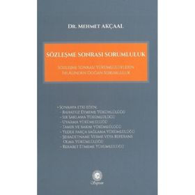 Sözleşme Sonrası Sorumluluk - Mehmet Akçaal