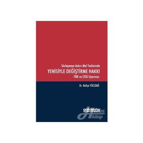 Sözleşmeye Aykırı Mal Tesliminde Yenisiyle Değiştirme Hakkı - Nafiye Yücedağ