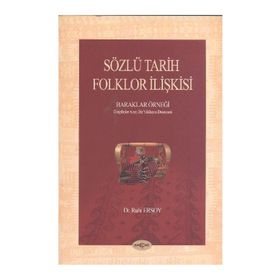 Sözlü Tarih Folklor İlişkisi - Ruhi Ersoy