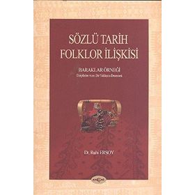 Sözlü Tarih Folklor İlişkisi - Ruhi Ersoy