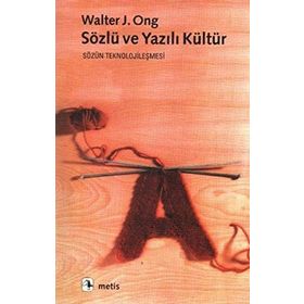 Sözlü Ve Yazılı Kültür - Kolektif