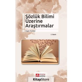 Sözlük Bilimi Üzerine Araştırmalar - Engin Yılmaz