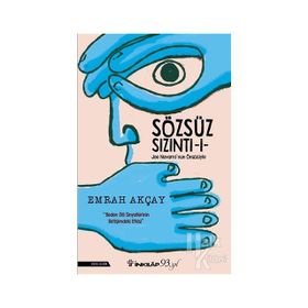 Sözsüz Sızıntı 1 - Emrah Akçay