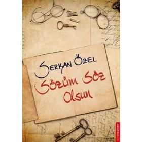 Sözüm Söz Olsun - Serkan Özel