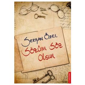 Sözüm Söz Olsun - Serkan Özel