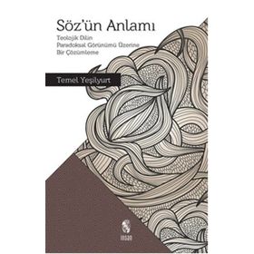 Söz’ün Anlamı - Temel Yeşilyurt