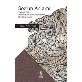 Söz’ün Anlamı - Temel Yeşilyurt