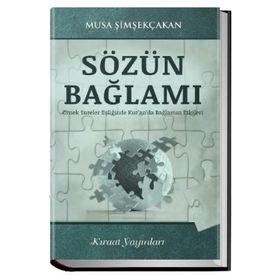 Sözün Bağlamı - Musa Şimşekçakan